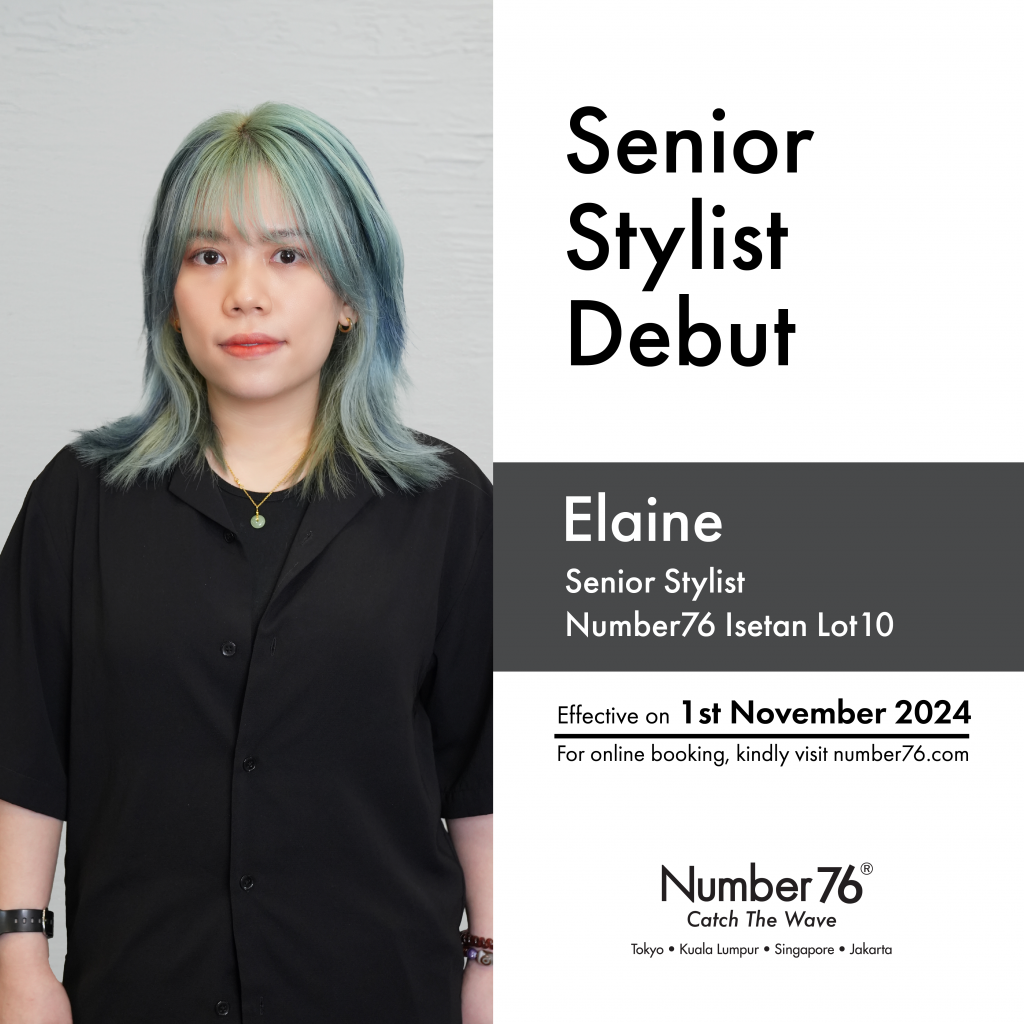 Elain - A New Senior Stylist Debut